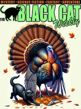 Spinrad / Jarman / S. Plakcy |  Black Cat Weekly #116 | eBook | Sack Fachmedien