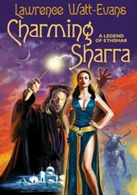 Watt-Evans |  Charming Sharra | eBook | Sack Fachmedien