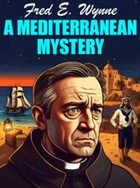 Wynne |  A Mediterranean Mystery | eBook | Sack Fachmedien
