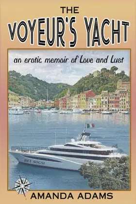 Adams |  The Voyeur's Yacht | eBook | Sack Fachmedien