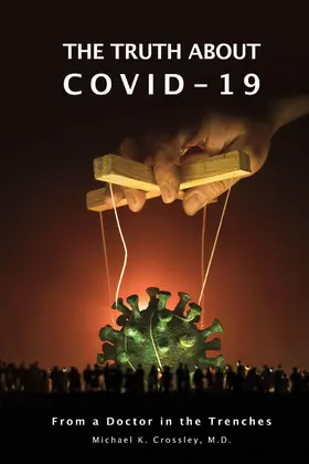 M.D. |  The Truth About Covid-19 | eBook | Sack Fachmedien