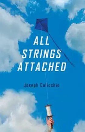 Colicchio |  All Strings Attached | eBook | Sack Fachmedien