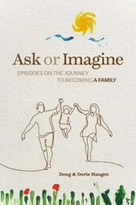 Haugen |  Ask or Imagine | eBook | Sack Fachmedien