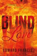 Francis |  Blind Love | eBook | Sack Fachmedien