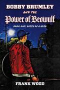 Wood |  Bobby Brumley and the Power of Beowulf | eBook | Sack Fachmedien
