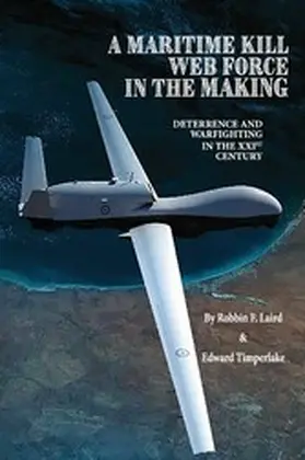 Laird / Timperlake |  Maritime Kill Web Force in the Making | eBook | Sack Fachmedien