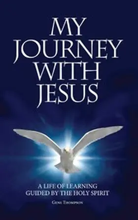 Thompson |  My Journey With Jesus | eBook | Sack Fachmedien