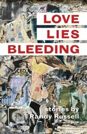 Russell |  Love, Lies, Bleeding | eBook | Sack Fachmedien