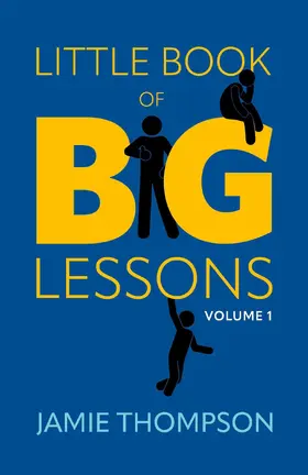 Thompson |  Little Book of Big Lessons, Volume 1 | eBook | Sack Fachmedien