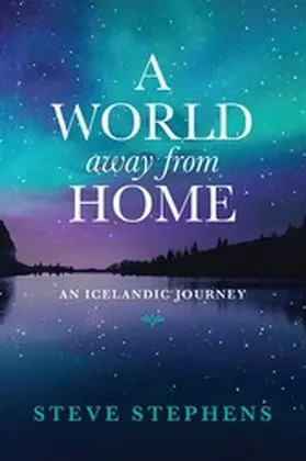 Stephens |  A World Away From Home | eBook | Sack Fachmedien