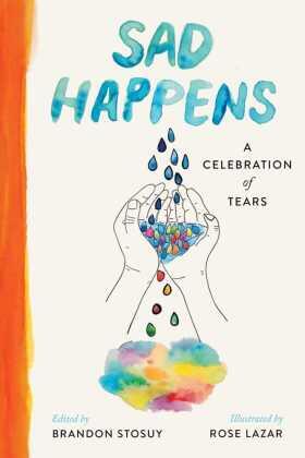 Stosuy |  Sad Happens | Buch |  Sack Fachmedien