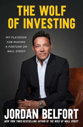 Belfort |  Wolf of Investing | Buch |  Sack Fachmedien