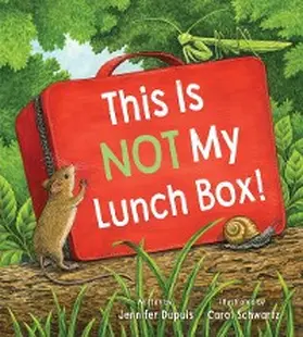 Dupuis |  This is Not My Lunch Box! | eBook | Sack Fachmedien