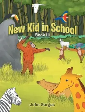 Gargus |  New Kid in School | eBook | Sack Fachmedien