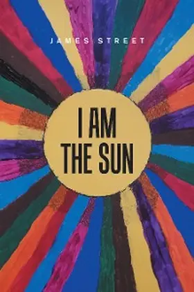 Street |  I Am the Sun | eBook | Sack Fachmedien