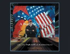 Blakely |  A World to Shape | eBook | Sack Fachmedien