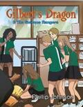 Johnson |  Gilberts Dragon & The Science Rangers | eBook | Sack Fachmedien