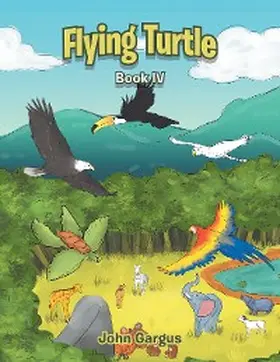 Gargus |  Flying Turtle | eBook | Sack Fachmedien