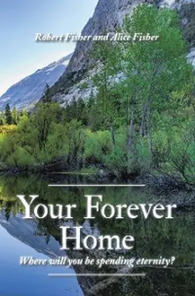 Fisher |  Your Forever Home | eBook | Sack Fachmedien