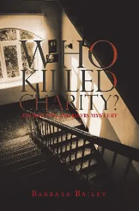 Bailey |  Who Killed Charity? a Stratton and Davis Mystery | eBook | Sack Fachmedien