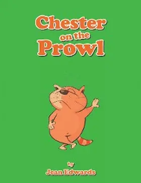 Edwards |  Chester on the Prowl | eBook | Sack Fachmedien