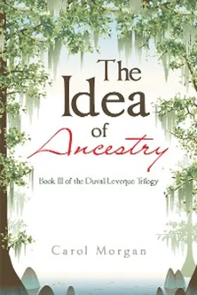 Morgan |  The Idea of Ancestry | eBook | Sack Fachmedien