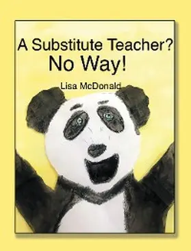 McDonald |  A SUBSTITUTE TEACHER? | eBook | Sack Fachmedien