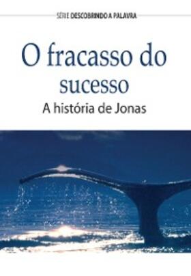 Crowder |  O Fracasso Do Sucesso | eBook | Sack Fachmedien