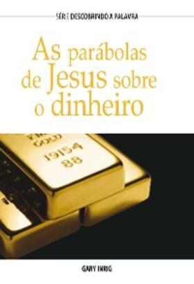 Inrig |  As Parábolas de Jesus Sobre Dinheiro | eBook | Sack Fachmedien