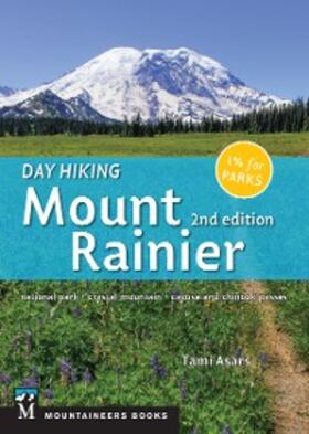 Asars |  Day Hiking: Mount Rainier | eBook | Sack Fachmedien