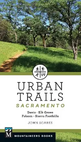 Soares |  Urban Trails: Sacramento | eBook | Sack Fachmedien