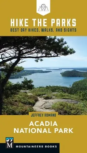 Romano |  Hike the Parks: Acadia National Park | eBook | Sack Fachmedien