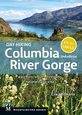 Romano |  Day Hiking Columbia River Gorge, 2nd Edition | eBook | Sack Fachmedien