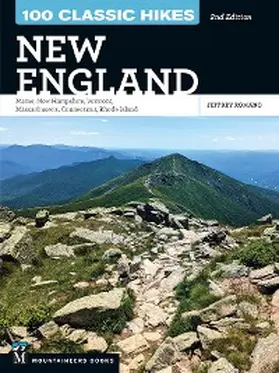 Romano |  100 Classic Hikes New England | eBook | Sack Fachmedien