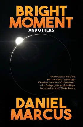 Marcus |  Bright Moment and Others | eBook | Sack Fachmedien