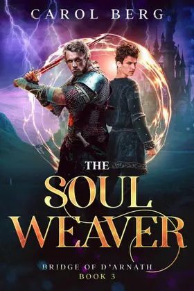 Berg |  The Soul Weaver (Bridge of D'Arnath, #3) | eBook | Sack Fachmedien