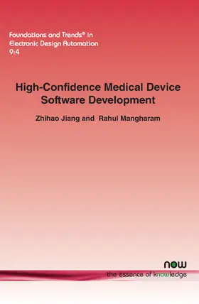 Jiang / Mangharam |  High-Confidence Medical Device Software Development | Buch |  Sack Fachmedien