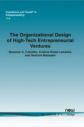 Colombo / Rossi-Lamastra / Matassini |  The Organizational Design of High-Tech Entrepreneurial Ventures | Buch |  Sack Fachmedien