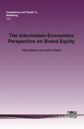 Erdem / Swait |  The Information-Economics Perspective on Brand Equity | Buch |  Sack Fachmedien