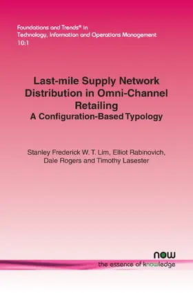 Lim / Rabinovich / Rogers |  Last-mile Supply Network Distribution in Omni-Channel Retailing | Buch |  Sack Fachmedien