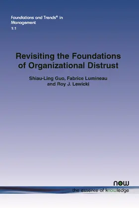 Guo / Lumineau / Lewicki |  Revisiting the Foundations of Organizational Distrust | Buch |  Sack Fachmedien