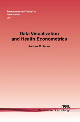 Jones |  Data Visualization and Health Econometrics | Buch |  Sack Fachmedien
