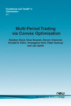 Boyd / Busseti / Diamond |  Multi-Period Trading via Convex Optimization | Buch |  Sack Fachmedien