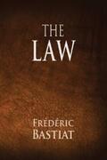 Bastiat / Darnell |  The Law | eBook | Sack Fachmedien