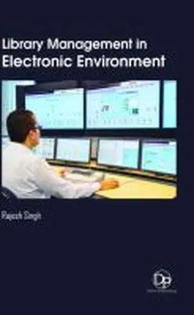 Singh |  Library Management in Electronic Environment | Buch |  Sack Fachmedien