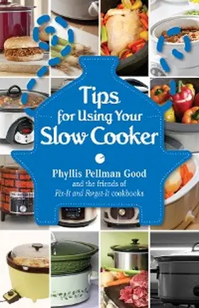 Good |  Tips for Using Your Slow Cooker | eBook | Sack Fachmedien