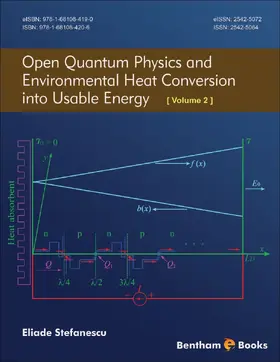 Stefanescu |  Open Quantum Physics and Environmental Heat Conversion into Usable Energy: Volume 2 | eBook | Sack Fachmedien