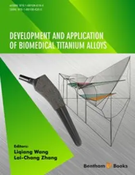 Wang / Zhang |  Development and Application of Biomedical Titanium Alloys | eBook | Sack Fachmedien