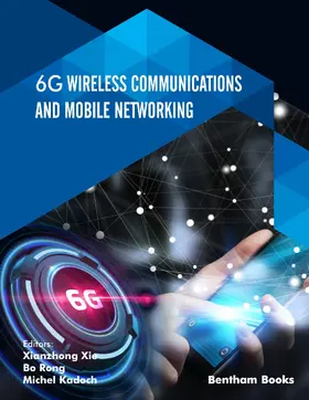 Xie / Rong / Kadoch |  6G Wireless Communications and Mobile Networking | eBook | Sack Fachmedien
