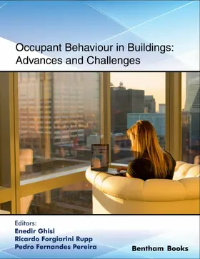 Ghisi / Rupp / Pereira |  Occupant Behaviour in Buildings: Advances and Challenges | eBook | Sack Fachmedien